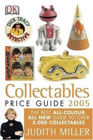 Collectables Price Guide 2005