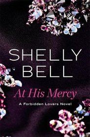 At His Mercy (Forbidden Lovers)