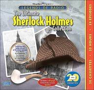 Legends of Radio: The Ultimate Sherlock Holmes Collection (20-Hour Collections) (20-Hour Collections)