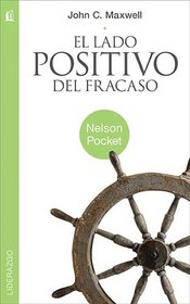 El lado positivo del fracaso (Spanish Edition)