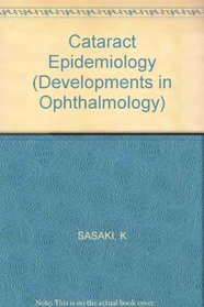 Cataract Epidemiology (Developments in Ophthalmology)