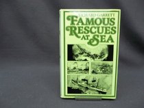 Famous Rescues at Sea (Stories of famous natural disasters)