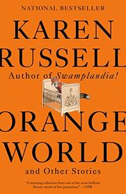 Orange World and Other Stories