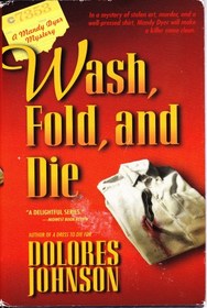 Wash, Fold and Die (Mandy Dyer, Bk 4)