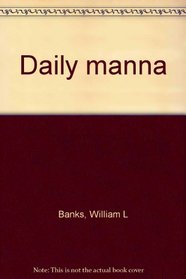 Daily manna