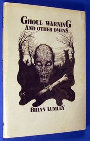 Ghoul Warning and Other Omens
