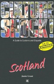 Culture Shock!: Scotland (Culture Shock! Guides)