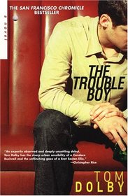 The Trouble Boy