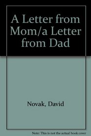 A Letter from Mom/a Letter from Dad