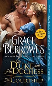 The Duke and His Duchess / The Courtship (Windham Bk 0.5-0.6)