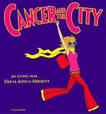 cancer and the city