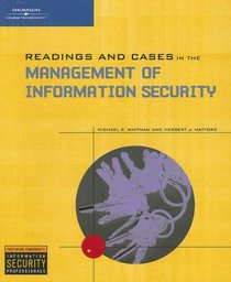 Readings And Cases in the Management of Information Security