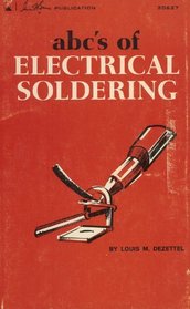 ABC's of Electrical Soldering,