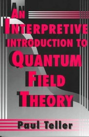 An Interpretive Introduction to Quantum Field Theory