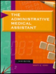 The Administrative Medical Assistant