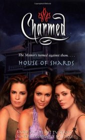 House of Shards (Charmed)
