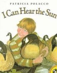 I Can Hear the Sun: A Modern Myth (Picture Puffins)