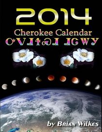 2014 Cherokee Calendar
