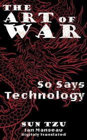 The Art of War: So Says Technology