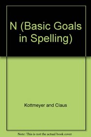 N (Basic Goals in Spelling)