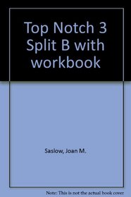 Top Notch 3 Split B with workbook