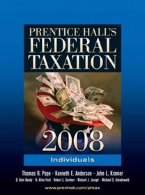 Prentice Hall's Federal Taxation 2008: Individuals (21st Edition) (Prentice Hall's Federal Taxation Individuals)