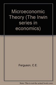 Microeconomic Theory (The Irwin series in economics)
