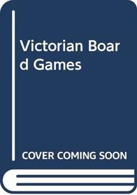 Victorian Board Games