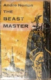 The Beast Master  (Hosteen Storm, Bk 1)