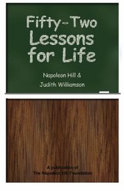Fifty-Two Lessons for Life