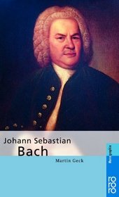 Rowohlt Bildmonographien: Bach, Johann Sebastian (German Edition)