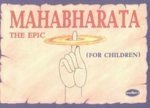Mahabarata: The Epic--For Children