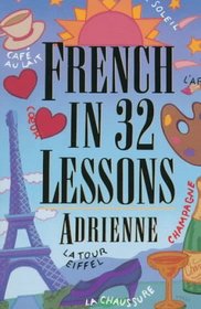 French in 32 Lessons (The Gimmick Series)