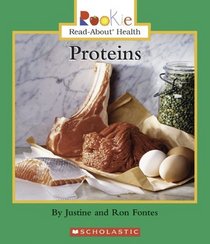 Proteins (Rookie Read-About Health)