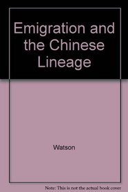 Emigration and the Chinese Lineage: The 'Mans' in Hong Kong and London