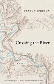 Crossing the River: A Novel (Kentucky Voices)