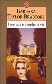 Triomphe La Vie (French Edition)