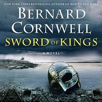 Sword of Kings (Last Kingdom, Bk 12) (Audio CD) (Unabridged)