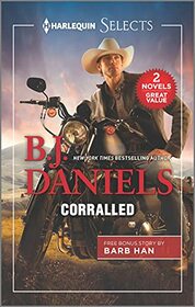 Corralled and Stockyard Snatching (Harlequin Selects)