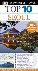 DK Eyewitness Top 10 Travel Guide: Seoul (DK Eyewitness Travel Guide)