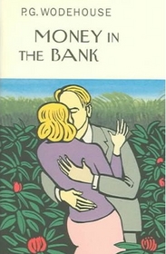Money in the Bank (The Collector's Wodehouse)