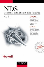 NDS (Novell Directory Services) : Concepts, installation et mise en oeuvre