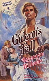 Gideon's Fall (Harlequin Historical, No 67)
