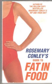 Rosemary Conley's Guide to Fat in Food