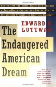 ENDANGERED AMERICAN DREAM