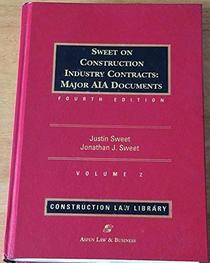 Sweet on Construction Industry Contracts, Major Aia Documents (Supplemented Annually)