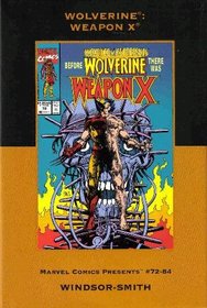 Wolverine: Weapon X (Marvel Premiere Classic)
