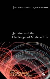 Judaism and the Challenges of Modern Life (Kogod Library of Judaic Studies)