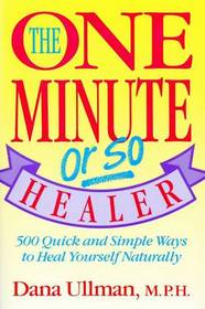 The One Minute Or So Healer