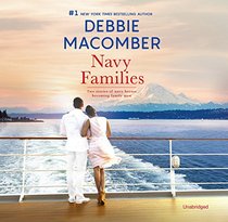 Navy Families: ''Navy Baby'' & ''Navy Husband''  (Navy Series, Book 5 & 6)